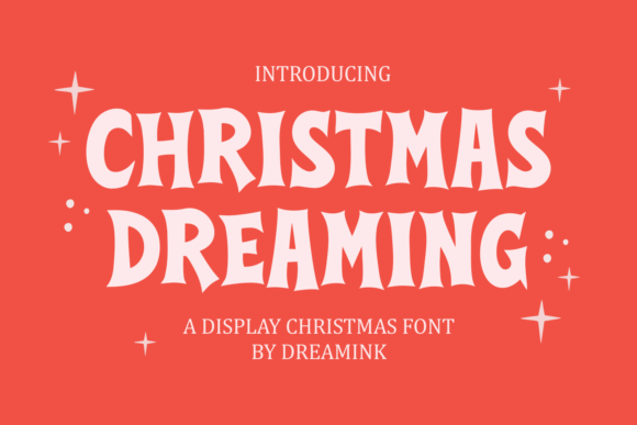 Christmas Dreaming: A Playful Display Font for Festive Web Design