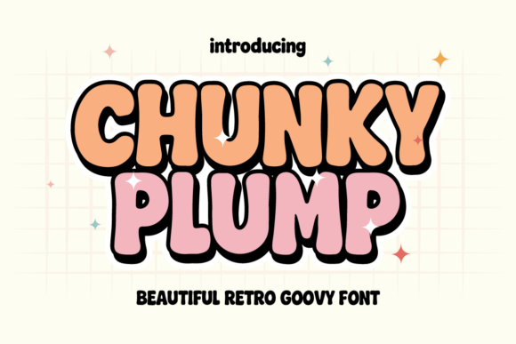 Chunky Plump Typeface Review: Bold Retro Fonts for Brand Identity