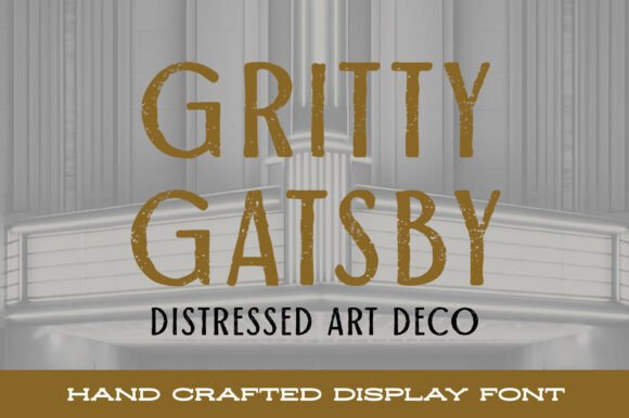 Gritty Gatsby: The Distressed Art Deco Display Font for Retro Campaigns