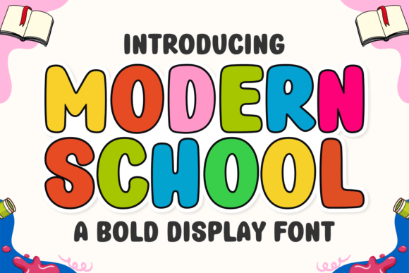 Modern School: The Perfect Typeface for Playful Creative Products