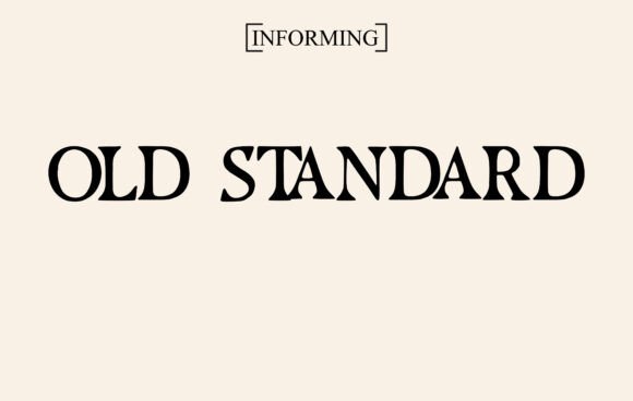 Old Standard: A Premium Display Typeface for Editorial Design